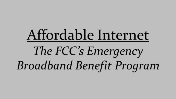 Affordable Internet: The FCC's Emergency Broadband Benefit Program